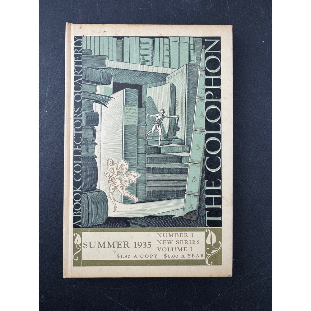 The Colophon A Book Collectors Quarterly New Series Vol 1 No 1 Summer 1935